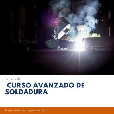 Curso avanzado de soldadura