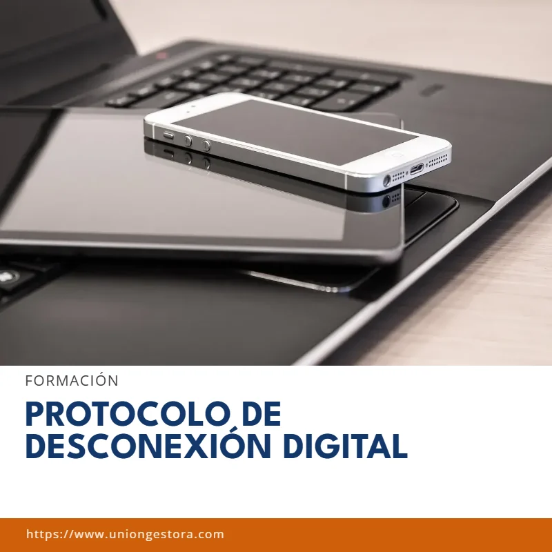 Curso Protocolo de Desconexión Digital – Unión Gestora Barcelona